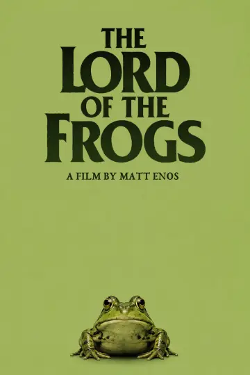 Постер к фильму "Lord of the Frogs" #856562