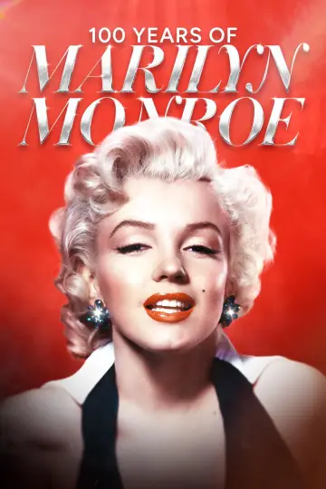Постер к фильму "100 Years of Marilyn Monroe" #859574