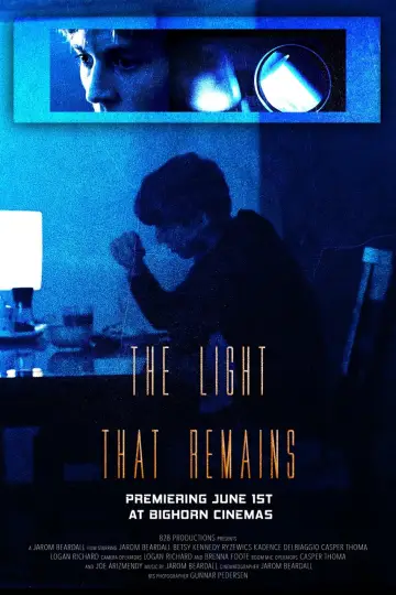 The Light That Remains постер