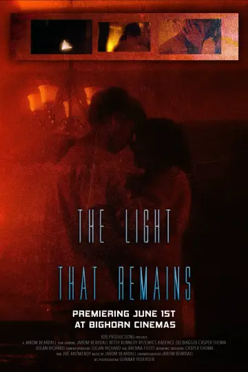 Постер к фильму "The Light That Remains" #917977