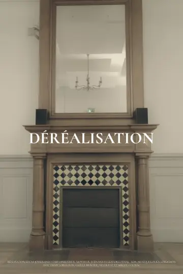 Постер к фильму "Déréalisation" #844301