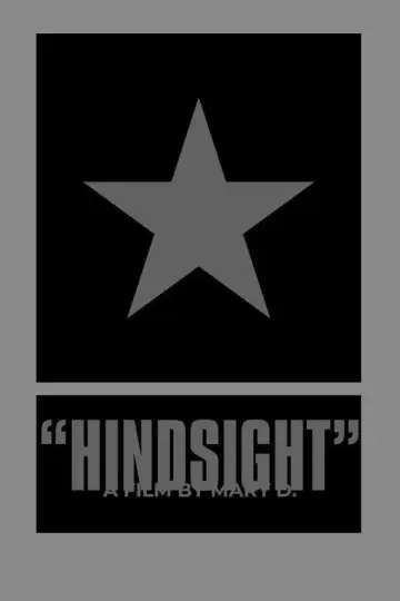 Постер к фильму ""HINDSIGHT"" #914627