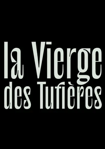 Постер к фильму "La Vierge des Tufières" #917721