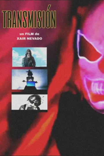 Постер к фильму "Transmisión" #966334