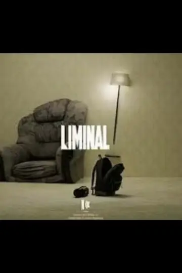 Постер к фильму "LIMINAL" #969396