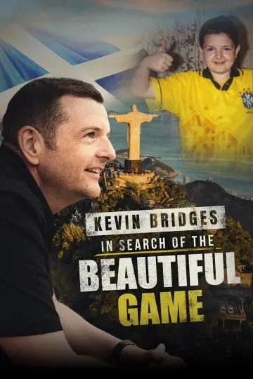 Kevin Bridges: In Search of the Beautiful Game