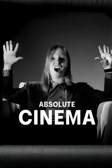 Постер к фильму "ABSOLUTE CINEMA" #957557