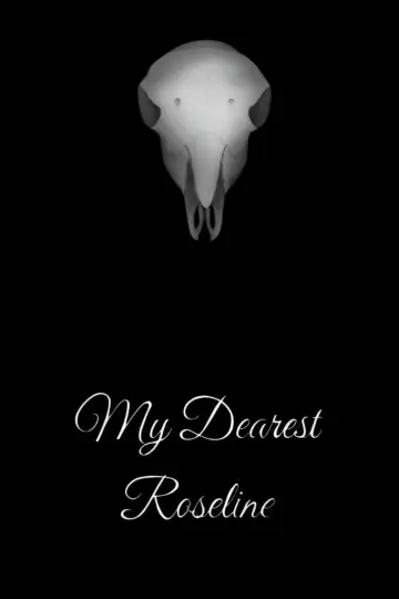 My Dearest Rosaline постер