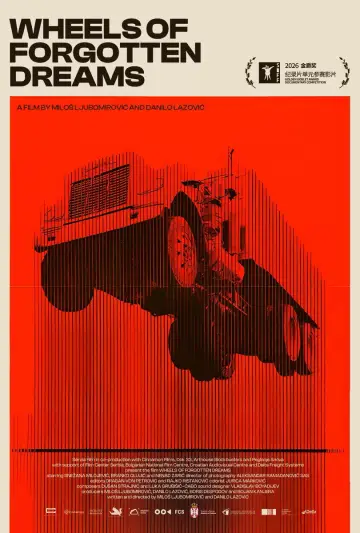 Постер к фильму "Wheels of Forgotten Dreams" #918160