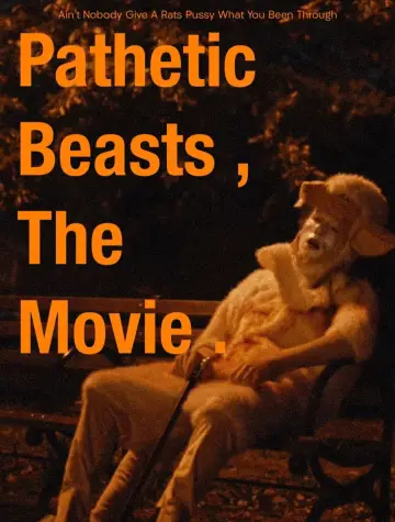 Постер к фильму "Pathetic Beasts" #922595