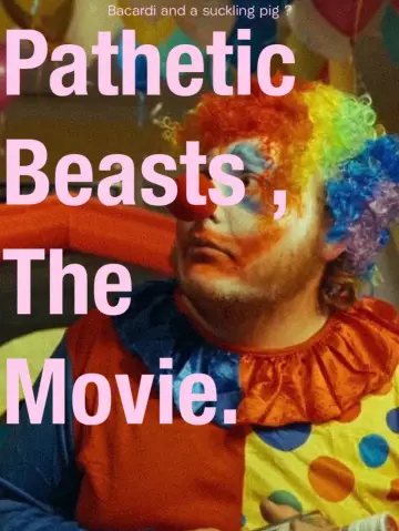 Постер к фильму "Pathetic Beasts" #922598