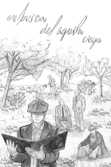 Постер к фильму "En Busca del Águila Ciega" #914537