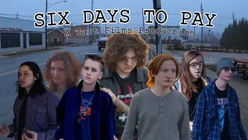 Задник к фильму "Six Days To Pay" #914379
