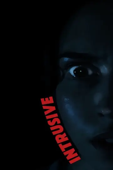 Постер к фильму "Intrusive" #957451