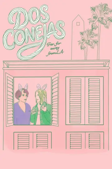 Постер к фильму "Dos Conejas" #913175