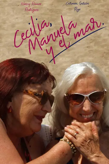Постер к фильму "Cecilia, Manuela y el Mar" #911718