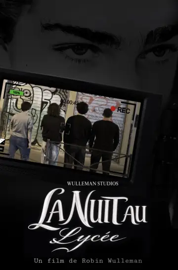 Постер к фильму "La Nuit au Lycée" #916815