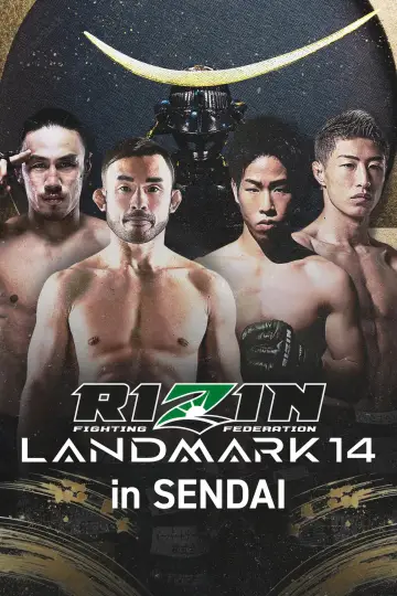 Постер к фильму "RIZIN LANDMARK 14 in SENDAI" #945568