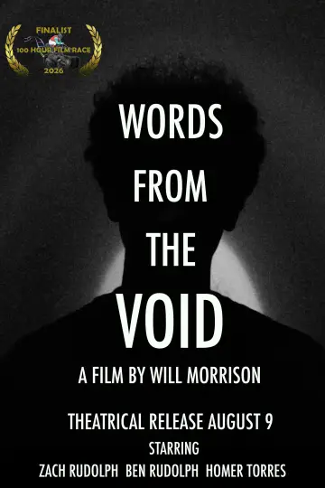 Постер к фильму "Words From The Void" #1169251