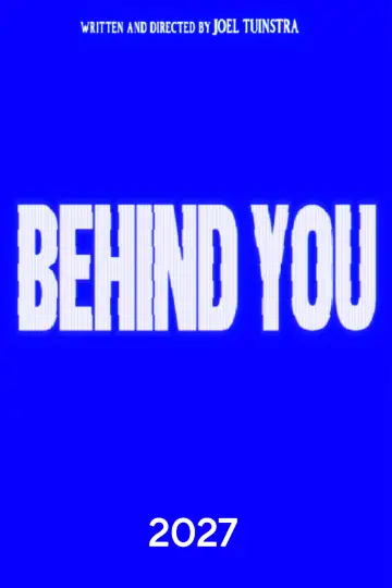 Постер к фильму "BEHIND YOU" #962450