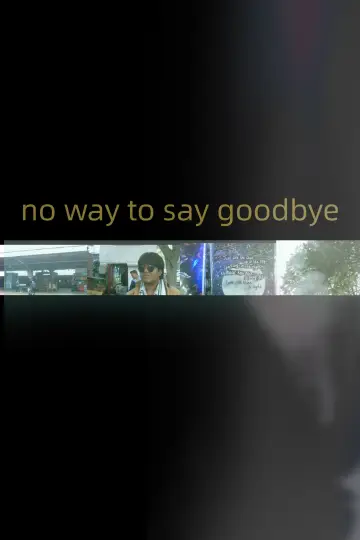 Постер к фильму "no way to say goodbye" #920961