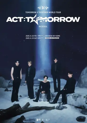 TOMORROW X TOGETHER WORLD TOUR 'ACT : TOMORROW' IN SEOUL постер