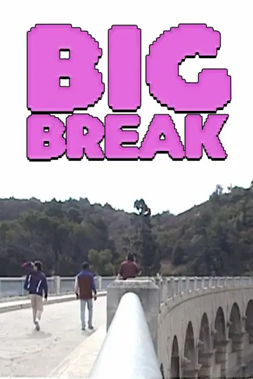 Постер к фильму "Big Break" #956281