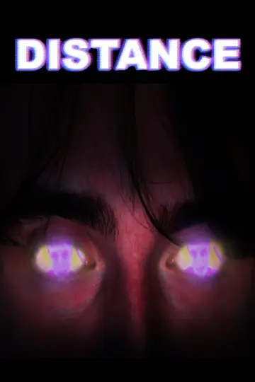 Постер к фильму "DISTANCE" #930972