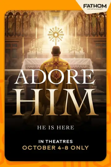 Adore Him постер