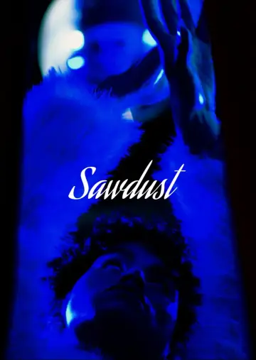 Постер к фильму "Sawdust" #1144133