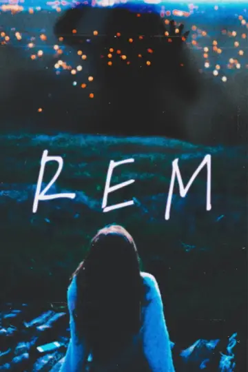 Постер к фильму "REM" #966305