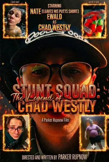 Stunt Squad: The Legend of Chad Westly