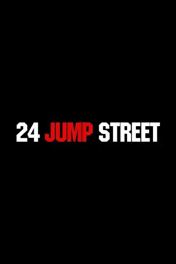 Постер к фильму "24 Jump Street" #914513