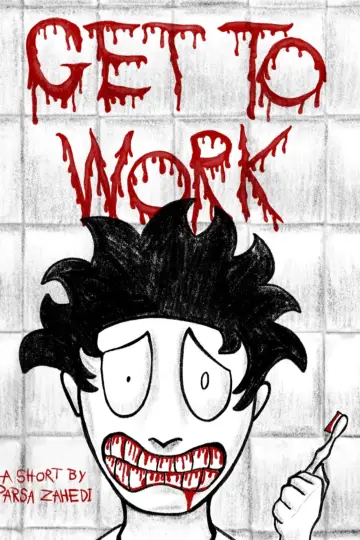 Get to Work постер