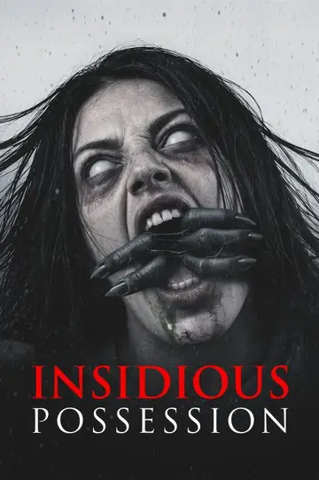 Постер к фильму "Insidious Possession" #1228033