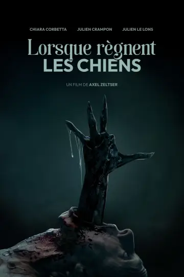 Постер к фильму "Lorsque règnent les chiens" #916673