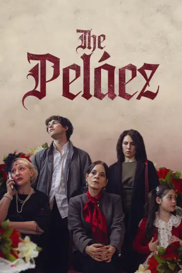 Постер к фильму "Los Peláez" #956907