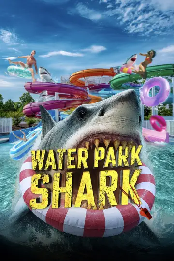 Постер к фильму "Water Park Shark" #1154668