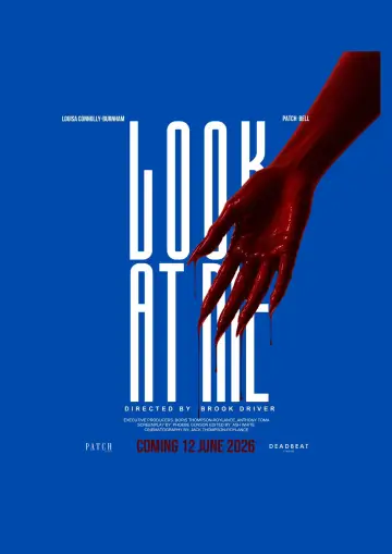 Постер к фильму "Look At Me" #921702
