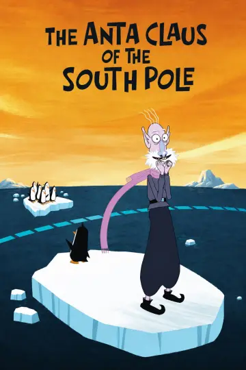 Постер к фильму "The Anta Claus of the South Pole" #1171706