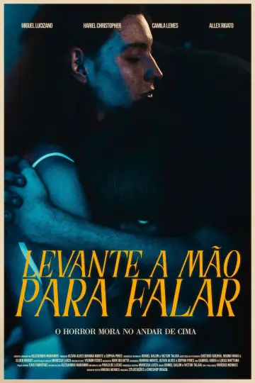 Постер к фильму "Levante a Mão Para Falar" #933153