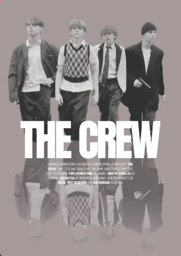 Постер к фильму "The Crew" #918742