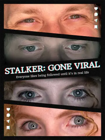 Постер к фильму "Stalker Gone Viral" #921857
