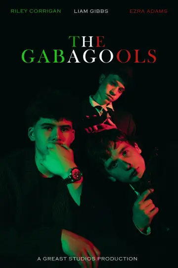 The Gabagools постер
