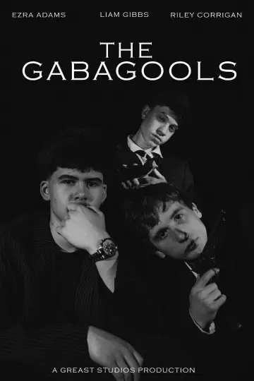 Постер к фильму "The Gabagools" #918687