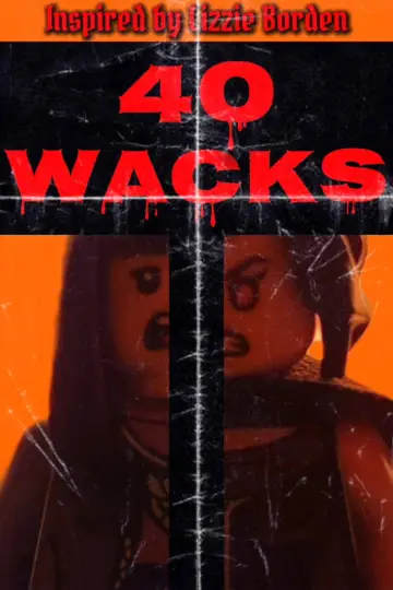 Постер к фильму "40 Wacks" #913785
