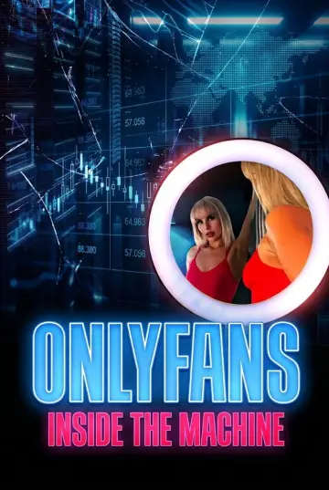 Постер к фильму "OnlyFans: Inside the Machine" #1571790