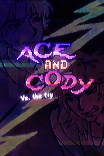 Ace and Cody vs. The Fry постер