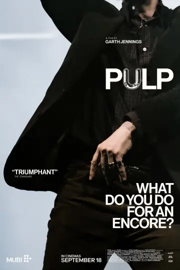 Постер к фильму "Pulp: What Do You Do for an Encore?" #1651149