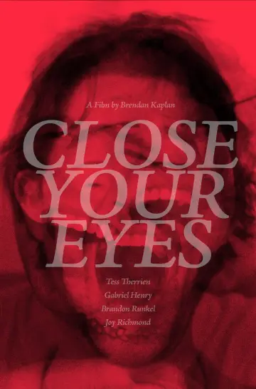 Close Your Eyes постер